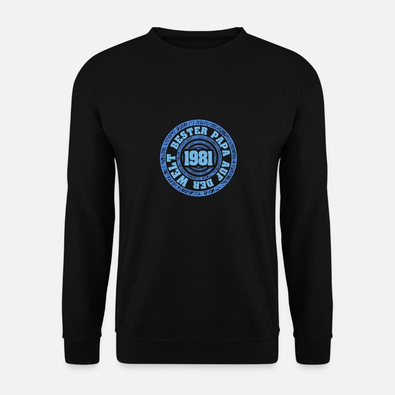 Père 1981 - Sweat-shirt Unisexe - noir