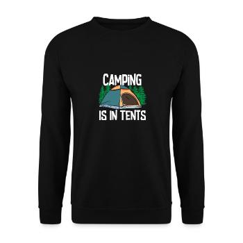 Camping Is In Tents - Unisex Pullover - Schwarz - Vorne - Alina (178cm) & Michal (187cm)