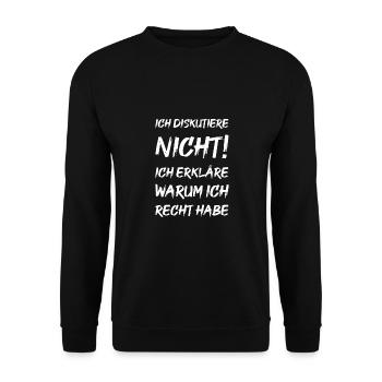 Ich diskutiere nicht! ich erkläre warum ich recht - Unisex Pullover - Schwarz - Vorne - Alina (178cm) & Michal (187cm)