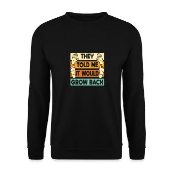 It Would Grow Back - Unisex Pullover - Schwarz - Vorne - Alina (178cm) & Michal (187cm)