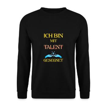 Ich bin mit Talent gesegnet - Unisex Pullover - Schwarz - Vorne - Alina (178cm) & Michal (187cm)