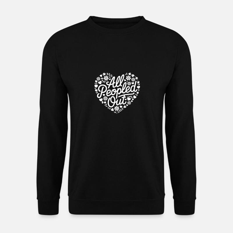 Introverti, antisocial, introverti - Sweat-shirt Unisexe - noir