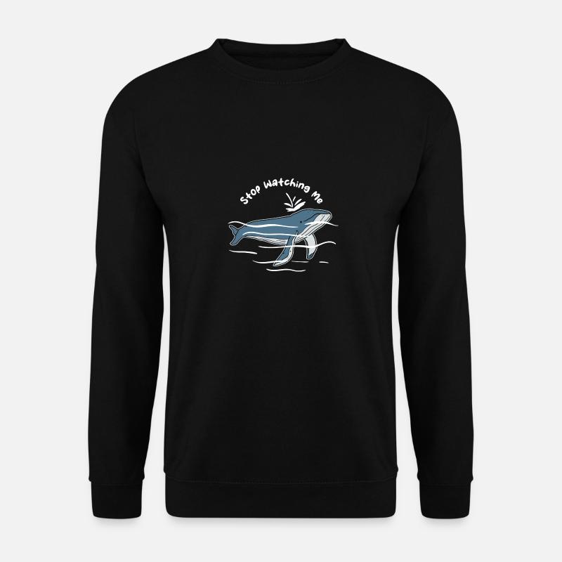 Stop Watching Me - Unisex Pullover - Schwarz