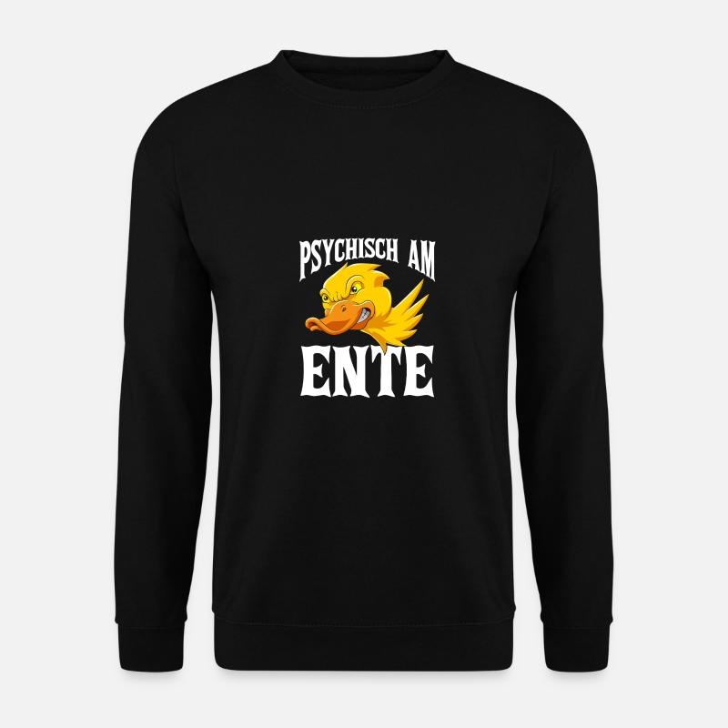 Psychically on the duck - Unisex Sweatshirt - black