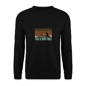 How I Roll jet skiing - Unisex Pullover - Schwarz - Vorne - Alina (178cm) & Michal (187cm)
