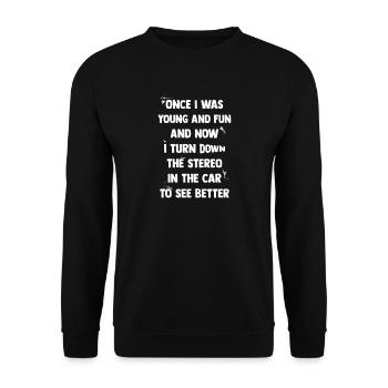 Turn down the stereo - Unisex Sweatshirt - black - Front - Alina (178cm) & Michal (187cm)