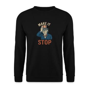 Make It stop political - Unisex Sweatshirt - black - Front - Alina (178cm) & Michal (187cm)