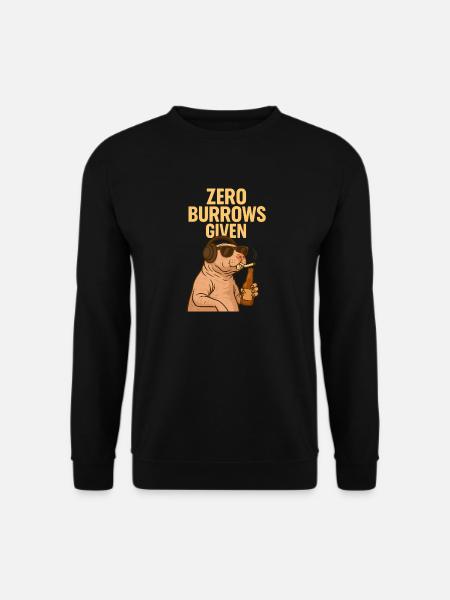 Rebellischer Nacktmull – Zero F*cks Given - Unisex Pullover - Schwarz