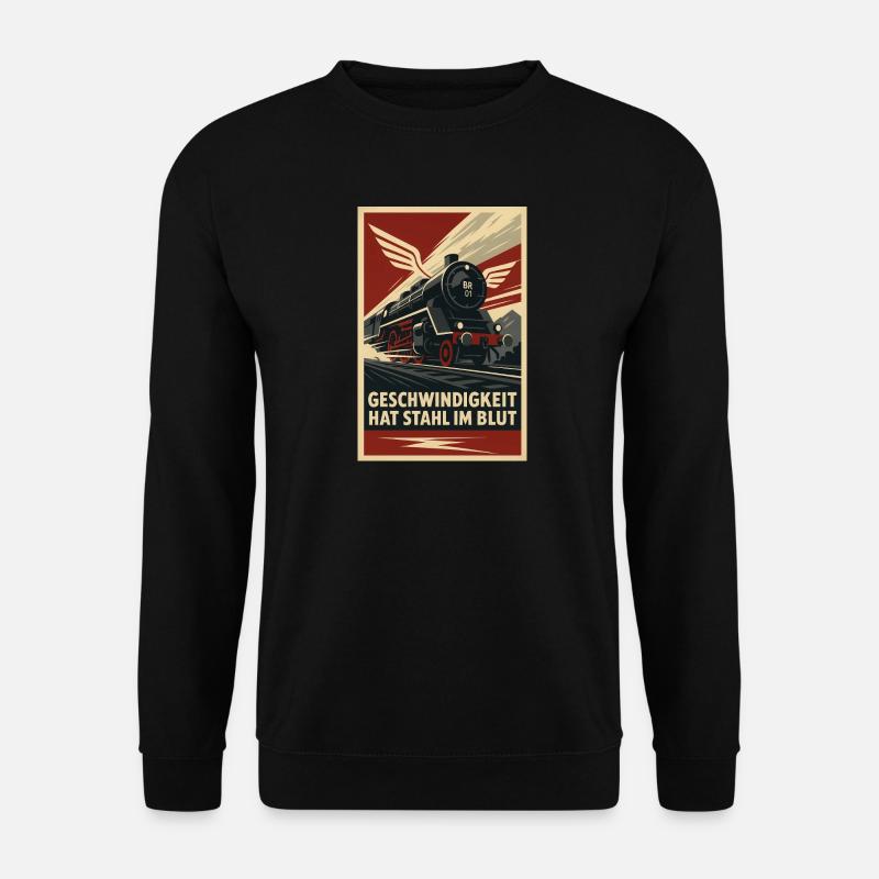 La vitesse ferroviaire a l’acier dans le sang - Sweat-shirt Unisexe - noir