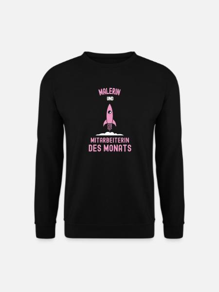 Beste Malerin Mitarbeiterin des Monats Malerei - Unisex Pullover - Schwarz