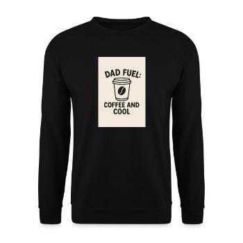 Dad Fuel: Kaffee und Cool - Unisex Pullover - Schwarz - Vorne - Alina (178cm) & Michal (187cm)