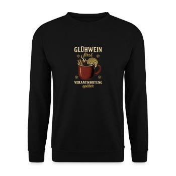 Weihnachten Lustig Sarkasmus Glühwein first  - Unisex Pullover - Schwarz - Vorne - Alina (178cm) & Michal (187cm)