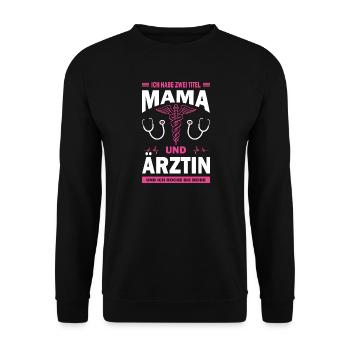 Mom and doctor - Unisex Sweatshirt - black - Front - Alina (178cm) & Michal (187cm)