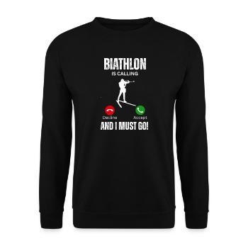 biathlon is calling and I must go - Unisex Sweatshirt - black - Front - Alina (178cm) & Michal (187cm)