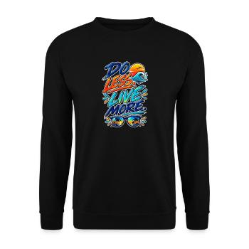 Do Less Live More Tropische Vibes - Unisex Pullover - Schwarz - Vorne - Alina (178cm) & Michal (187cm)