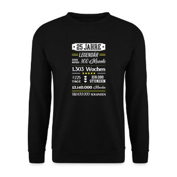 25 Geburtstag 25ter Geb Idee Happy 25th Birthday - Unisex Pullover - Schwarz - Vorne - Alina (178cm) & Michal (187cm)