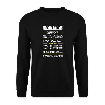 26 Geburtstag 26er Geb 26th Birthday 26. Jahre Alt - Unisex Pullover - Schwarz - Vorne - Alina (178cm) & Michal (187cm)
