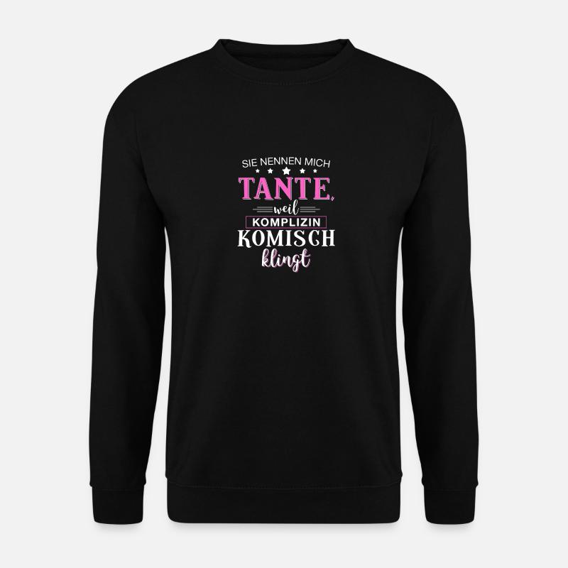 Tante Shirt Neffe Nichte Geschenk · Komisch - Unisex Pullover - Schwarz