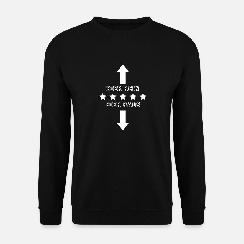 "Bier-rein-Bier-raus" by Claudia-Moda - Unisex Pullover - Schwarz