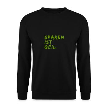 Sparen ist geil - Unisex Pullover - Schwarz - Vorne - Alina (178cm) & Michal (187cm)