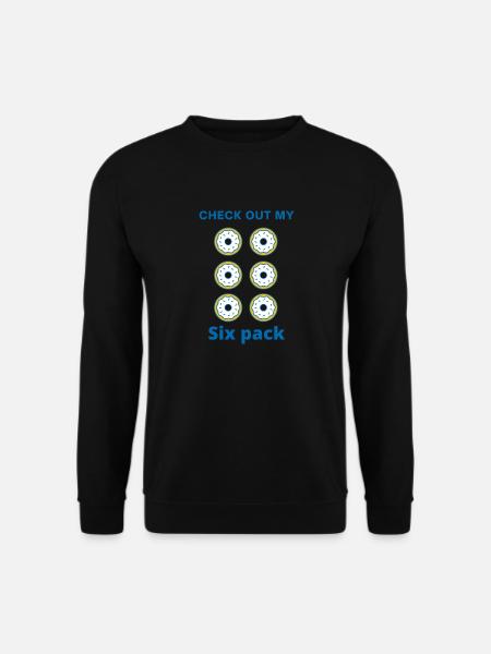 Check out my six pack - Unisex Sweatshirt - black