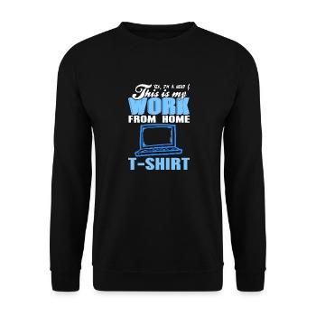 This Is My Work From Home T-Shirt Funny Nerd - Unisex Pullover - Schwarz - Vorne - Alina (178cm) & Michal (187cm)