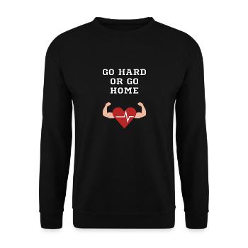 Go hard or go home gym - Unisex Sweatshirt - black - Front - Alina (178cm) & Michal (187cm)
