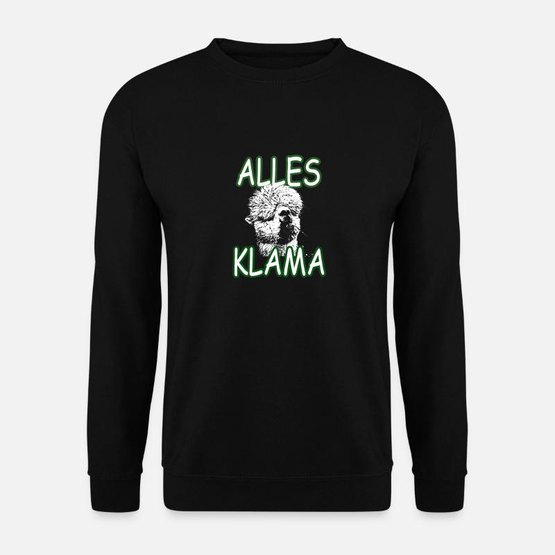 Alles Klama - Unisex Pullover - Schwarz