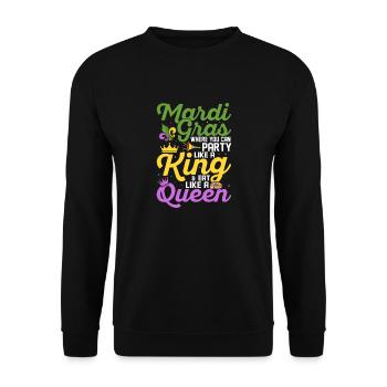 Mardi Gras Where You Can Party Like A King Party - Unisex Sweatshirt - black - Front - Alina (178cm) & Michal (187cm)