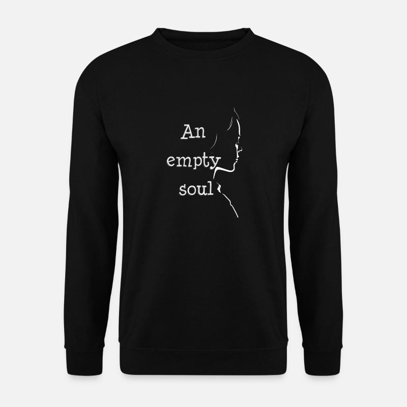 "Eine leere Seele" - Unisex Pullover - Schwarz