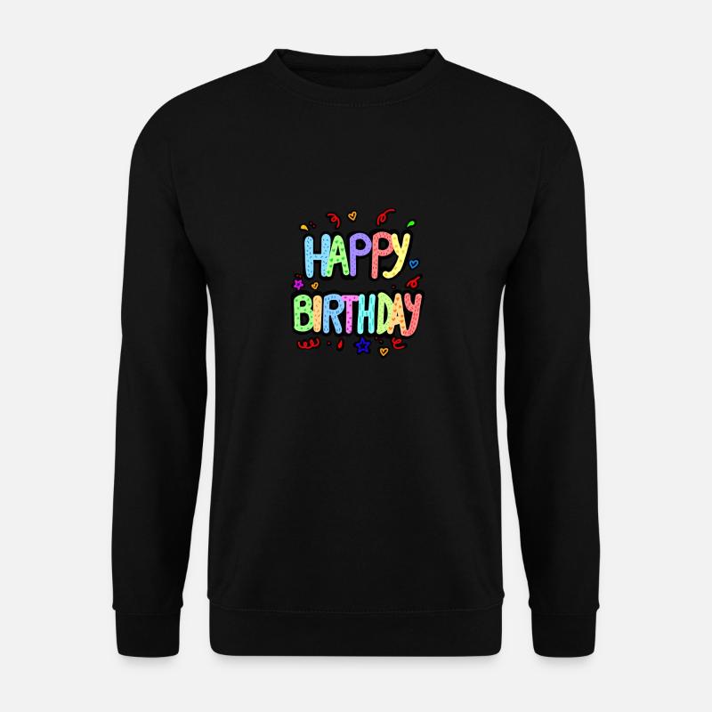 ALLES GUTE ZUM GEBURTSTAG - Unisex Pullover - Schwarz