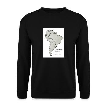 I'm from South America slogan - Unisex Sweatshirt - black - Front - Alina (178cm) & Michal (187cm)