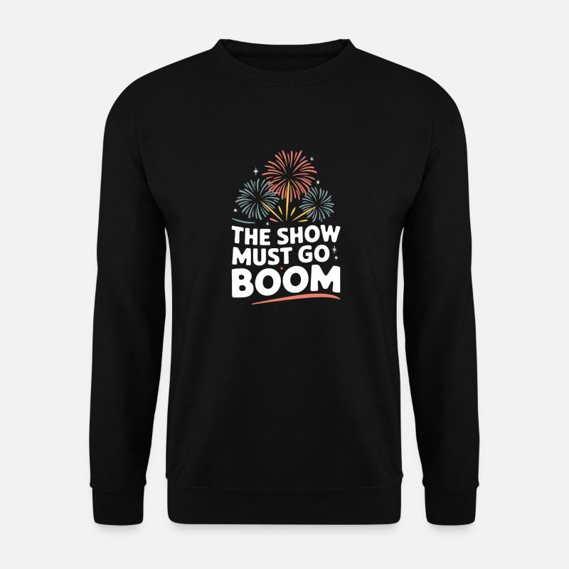 Pyrotechnics Fireworks Pyrotechnics - Unisex Sweatshirt - black