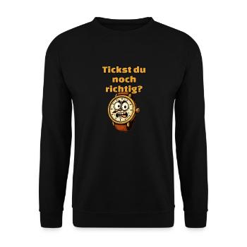 Tickst du noch ganz richtig? Eine wütende Uhr - Unisex Pullover - Schwarz - Vorne - Alina (178cm) & Michal (187cm)