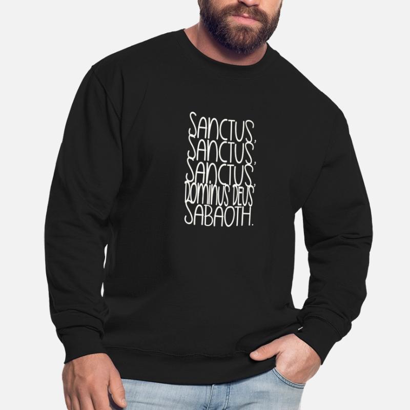 Sanctus, Sanctus, Sanctus, Dominus Deus Sabaoth Sweat-shirt Unisexe