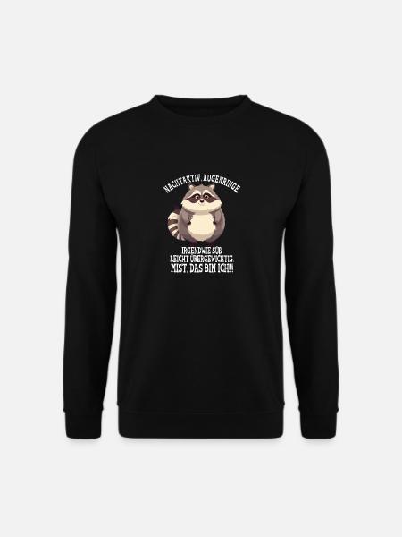 Lustiger Waschbär Spruch Nachtaktiv, Augenringe - Unisex Pullover - Schwarz