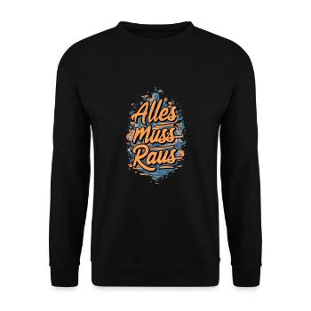 ALLES MUSS RAUS für Männer und Fauen - Unisex Pullover - Schwarz - Vorne - Alina (178cm) & Michal (187cm)