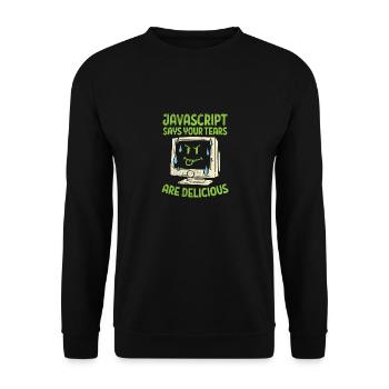 JavaScript Says Your Tears Are Delicious For Compu - Unisex Pullover - Schwarz - Vorne - Alina (178cm) & Michal (187cm)