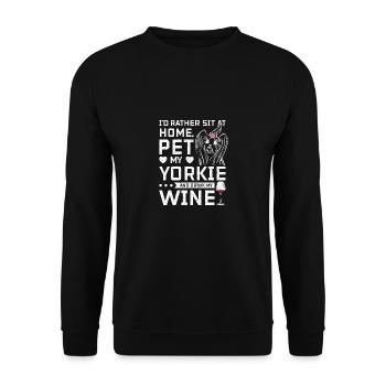 Asseyez-vous à la maison et buvez du vin avec mon Yorkie - Sweat-shirt Unisexe - noir - Devant - Alina (178cm) & Michal (187cm)