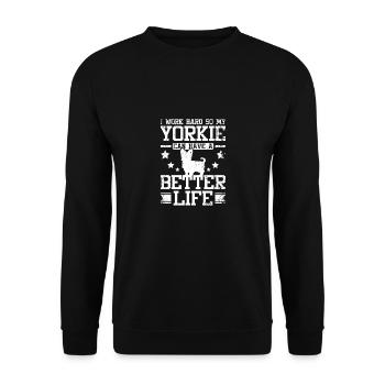 Work hard so my yorkie can have a better life - Unisex Pullover - Schwarz - Vorne - Alina (178cm) & Michal (187cm)