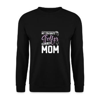Mon golfeur préféré m’appelle maman golfeuse mère - Sweat-shirt Unisexe - noir - Devant - Alina (178cm) & Michal (187cm)