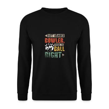 left handed bowler throw the ball right - Unisex Sweatshirt - black - Front - Alina (178cm) & Michal (187cm)