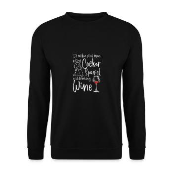 Pet my cocker spaniel and drink wine - Unisex Sweatshirt - black - Front - Alina (178cm) & Michal (187cm)