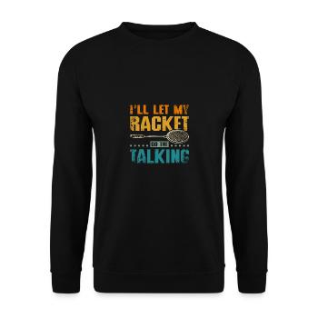 Je vais laisser ma raquette de badminton parler - Sweat-shirt Unisexe - noir - Devant - Alina (178cm) & Michal (187cm)