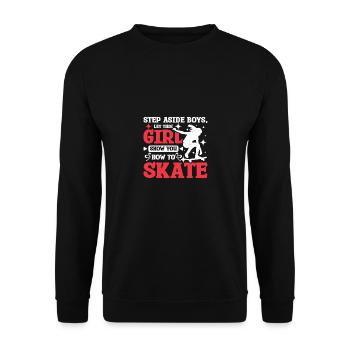 Let this girl show you how to skate - Unisex Pullover - Schwarz - Vorne - Alina (178cm) & Michal (187cm)