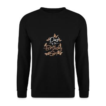 Butterfly Family Dad of The Birthday Girl - Unisex Pullover - Schwarz - Vorne - Alina (178cm) & Michal (187cm)
