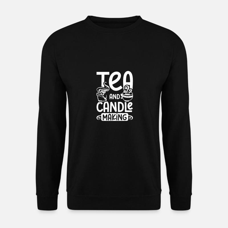 Tea and candle making - Unisex Sweatshirt - black