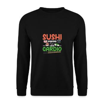 Sushi making is my cardio - Unisex Pullover - Schwarz - Vorne - Alina (178cm) & Michal (187cm)