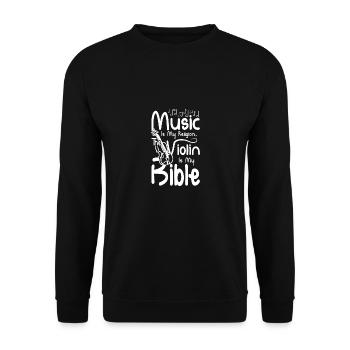 Music is my religion the violin in my bible - Unisex Sweatshirt - black - Front - Alina (178cm) & Michal (187cm)