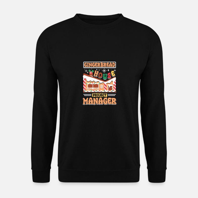 Gingerbread house project manager - Unisex Sweatshirt - black